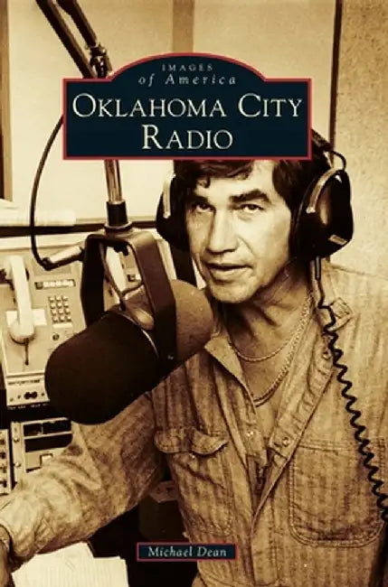 Oklahoma City Radio by Michael Dean