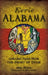 Eerie Alabama: Chilling Tales from the Heart of Dixie by Alan Brown