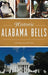 Historic Alabama Bells by Thomas Kaufmann