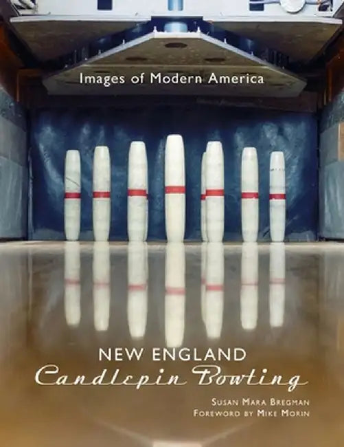 New England Candlepin Bowling by Susan Mara Bregman