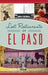 Lost Restaurants of El Paso by El Paso County Historical Society
