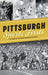 Pittsburgh Sports Firsts by Alliance of Esteemed Duquesne Scribes