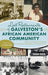 Lost Restaurants of Galveston's African American Community by Galveston Historical Foundation