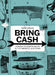 Bring Cash: A Guide to Estate Sales in the Midwest and Beyond by Kathryn Davis