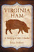 Virginia Ham: A History of Salt & Smoke by John DeMers