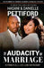 The Audacity of Marriage: 10 Principles For Life-Long Partnership by Danielle Pettiford