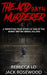 The Acid Bath Murderer: A Terrifying True Story of one of the Worst British Serial Killers by Rebecca Lo