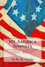 My America Sonnets: American History Seen Through the Eyes of a Would-be Poet - VOLUME TWO: 1826 to 1875 by M. M. Clarke
