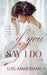 If You Say I Do by Luis Ammerman