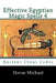 Effective Egyptian Magic Spells 4: Ancient Cheat Codes by Horus Michael