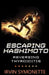 Escaping Hashimoto: Reversing Thyroiditis by Irvin Edison Symonette