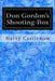 Don Gordon's Shooting-Box by Harry Castlemon