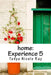 home: Experience 5 by Tanya Nicole Ray