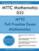 MTTC Mathematics 022: MTTC Math Michigan Test For Teacher Certification by Preparing Teachers in America