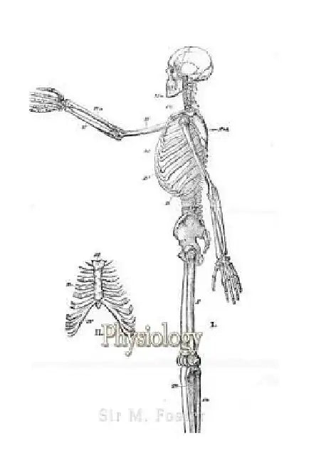 Physiology by Sir M. Foster