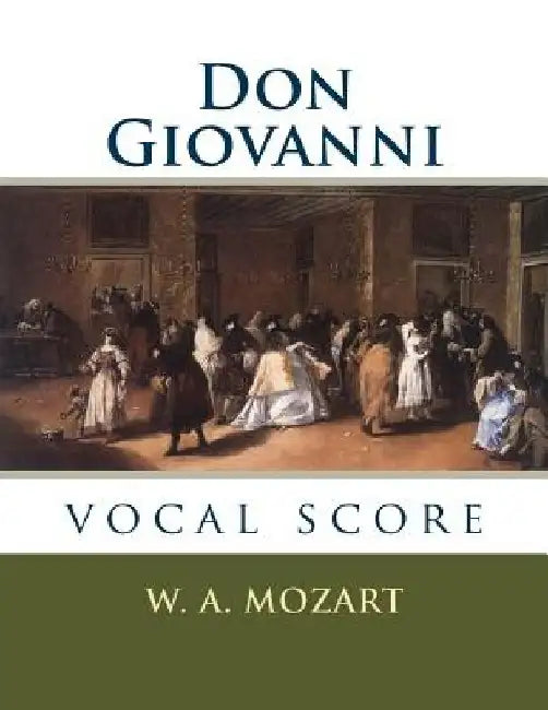 Don Giovanni: vocal score by Lorenzo Da Ponte