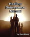 Healing Deliverance Manual by Gene B. Moody