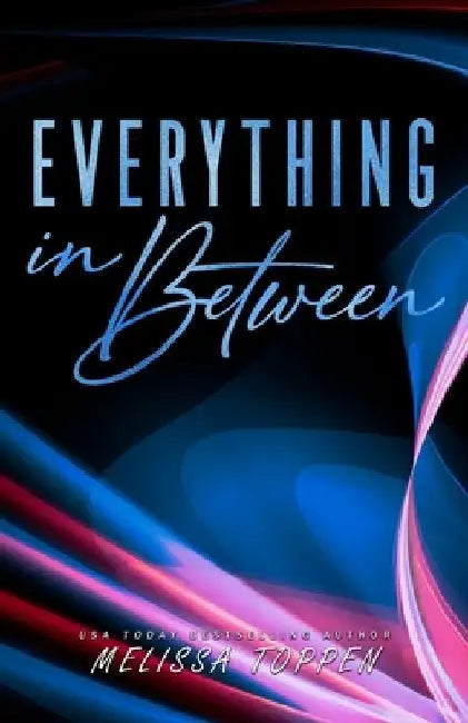 Everything in Between: A Rocker Romance by Silla Webb