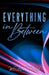 Everything in Between: A Rocker Romance by Silla Webb