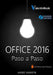 Office 2016 Paso a Paso by Valentin, Handz