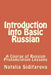 Introduction into Basic Russian: A Course of Russian Pronunciation Lessons by Natalia Sidifarova