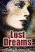 Lost Dreams by T. R. Robinson