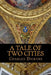 A Tale of Two Cities by Charles Dickens