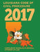 Louisiana Code of Civil Procedure 2017 by Nicholas M. Graphia