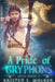 A Pride of Gryphons by Kristen S. Walker