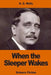 When the Sleeper Wakes by H. G. Wells