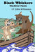 Black Whiskers the River Pirate: The Search for the fisherman's gold by John Williamson