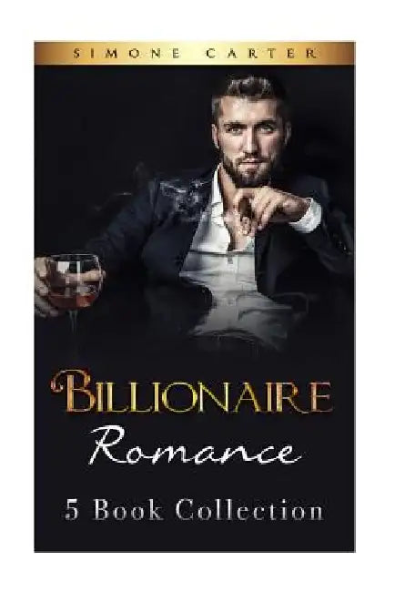 Billionaire Romance: Collection by Simone Carter