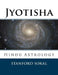 Jyotisha: Hindu Astrology by Stanford Sokal