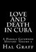 Love and Death in Cuba: A Harold Gatewood Mystery Volume 2 by Hal Graff