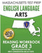 MASSACHUSETTS TEST PREP English Language Arts Reading Workbook Grade 3: Preparation for the Next-Generation MCAS Tests by Test Master Press Massachusetts