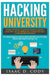 Hacking University: Learn Python Computer Programming from Scratch & Precisely Learn How The Linux Operating Command Line Works 2 Manuscri by Isaac D. Cody