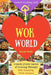 Welcome to Wok World: Unlock EVERY Secret of Cooking Through 500 AMAZING Wok Recipes (Wok cookbook, Stir Fry recipes, Noodle recipes, easy C by Annie Kate