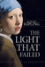 The Light That Failed by Rudyard Kipling