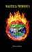 Scorched Earth: Reworked Edition by Walter D. Petrovic