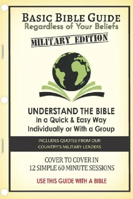 Basic Bible Guide: Military Edition by Daniel Paul Kennedy