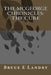 The McGeorge Chronicles - The Cure by Bruce Edward Landry