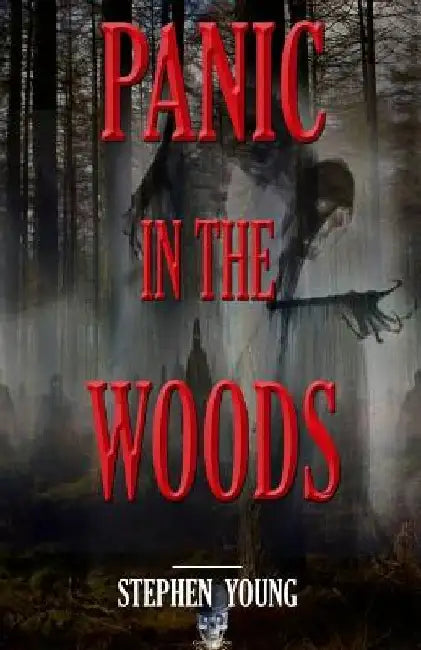 Panic in the Woods by Steph Young