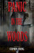 Panic in the Woods by Steph Young
