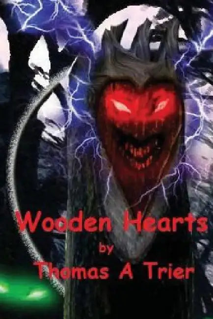 Wooden Hearts by Jonathan T. Trier