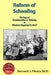 Reform of Schooling by Bernard J. Fleury Ed D.