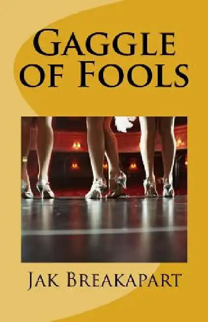 Gaggle of Fools by Ross Howard