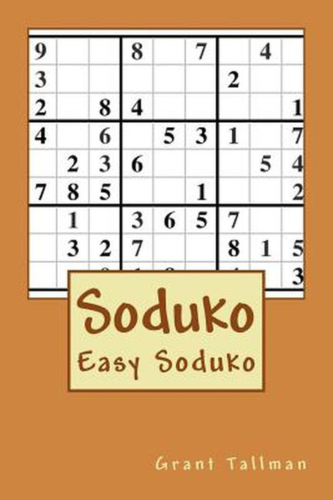 Soduko: Easy Soduko by Grant Tallman