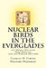 Nuclear Birds in the Everglades: The 2nd Missile Battalion 52nd Air Defense Artillery: 1962-1979 by Charles D. Carter