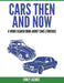 Cars Then and Now (Foreign): A Word Search Book about Cars by Emily Jacobs