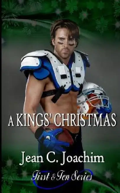 A Kings' Christmas by Jean C. Joachim